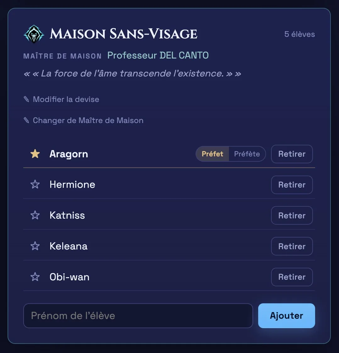 Gestion de la Maison Sans-Visage dans l'espace enseignants : Maître de Maison, devise et liste des élèves avec leur Préfet